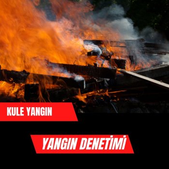 Yangın Denetimi